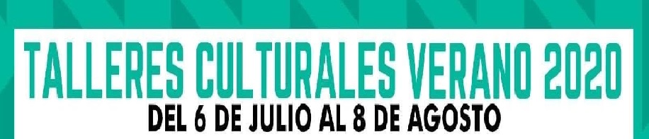 TALLERES CULTURALES 2020