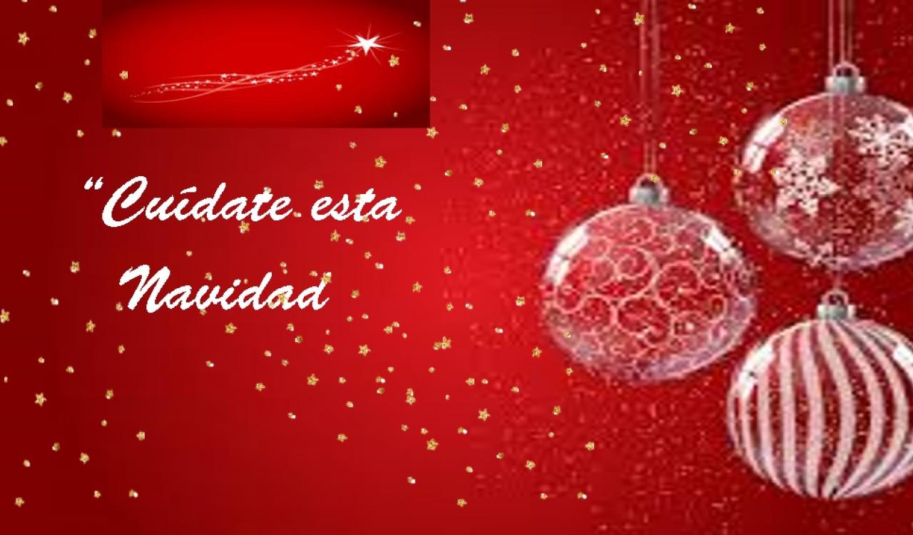 "CUIDATE ESTA NAVIDAD"